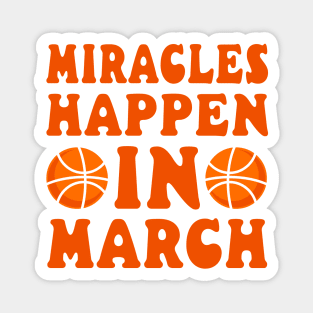 College basketball Miracles in March Magnet