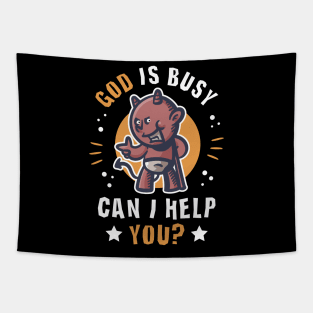 Cute Devil funny quote God is busy can I help you? Tapestry