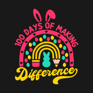 100 Days Of Making A Difference T-Shirt