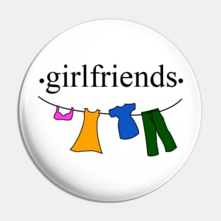 GIRLFRIENDS Pin