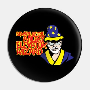 Angry Elevator Wizard Pin