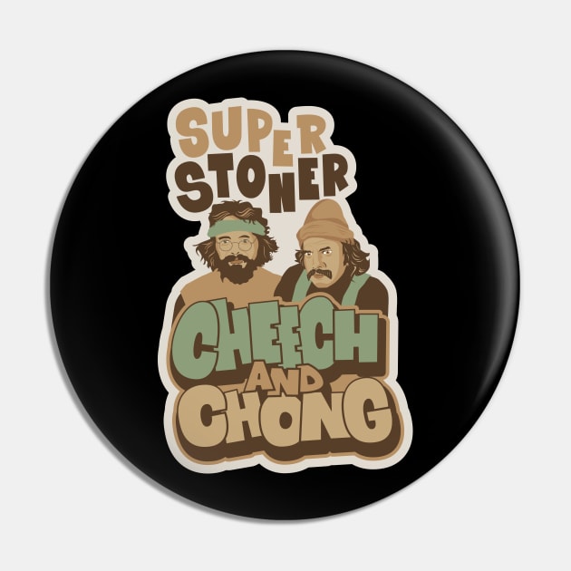 Blazing Laughter - Unleash the Hilarious Adventures of Cheech and Chong Pin by Boogosh