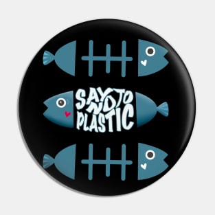 Say No To Plastic Ocean Lover Pin