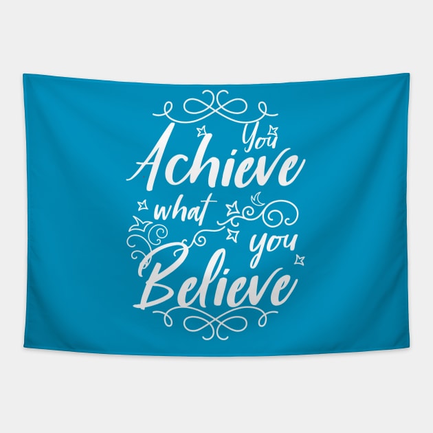 You Achieve What You Believe Workout Motivation Gym Quote Tapestry by Melanificent1