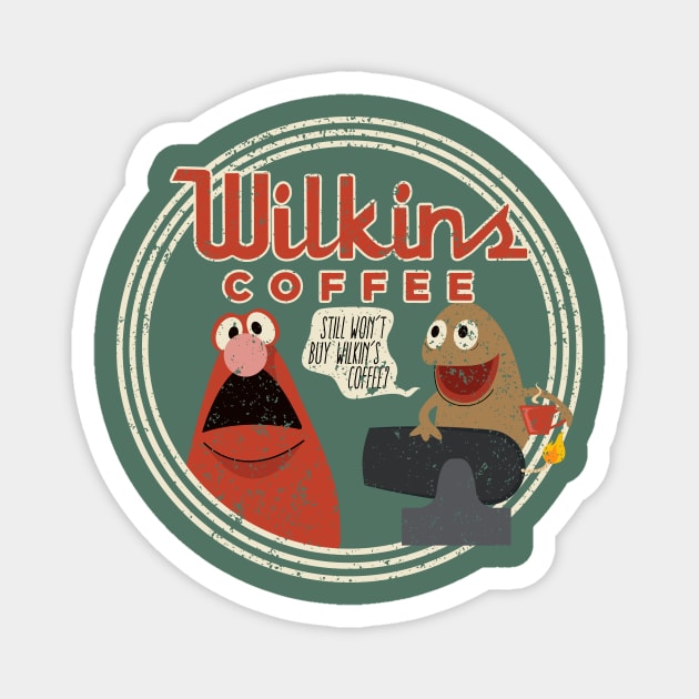 Wilkin's Coffee Magnet by Perpetual Brunch