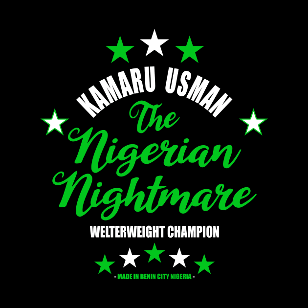 Kamaru The Nigerian Nightmare Usman by SavageRootsMMA