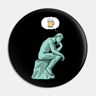 The thinker beer Pin