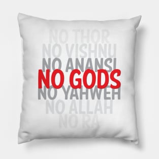 No Gods Atheist Shirt Pillow