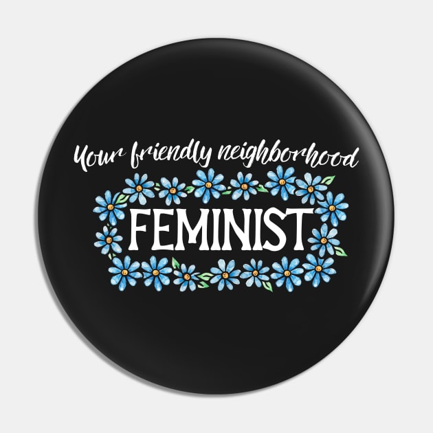 Your friendly neighborhood feminist Pin by bubbsnugg