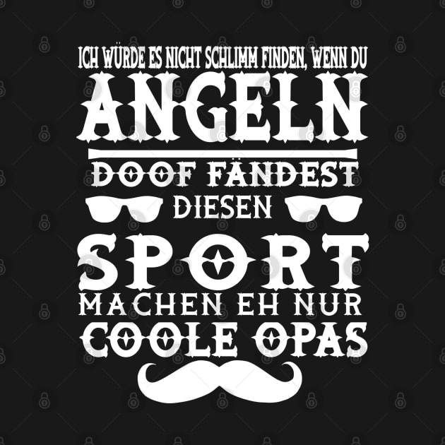 Angeln Opa Fischer Angelrute Hobby Geschenk by FindYourFavouriteDesign