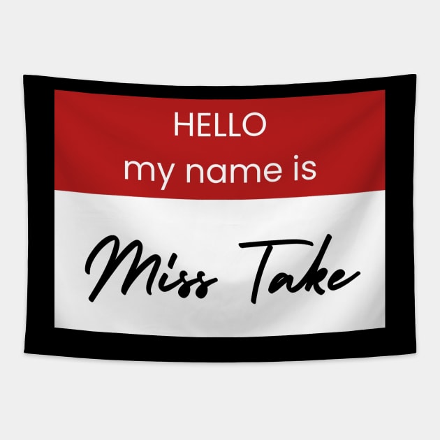 Miss Take Tapestry by Emma Lorraine Aspen