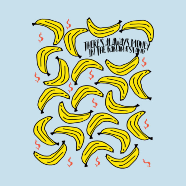 There's Always Money in the Banana Stand arrested development