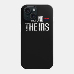 Defund The IRS Funny Design Gift Phone Case