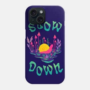 Slow Down trippy shrooms illustration. Mushroom art Phone Case