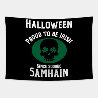 Halloween proud to be  Irish since 3000bc Samhain Tapestry