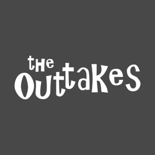 The Outtakes (White Logo) T-Shirt