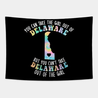 You Can Take The Girl Out Of Delaware Girl DE Family Home Tapestry