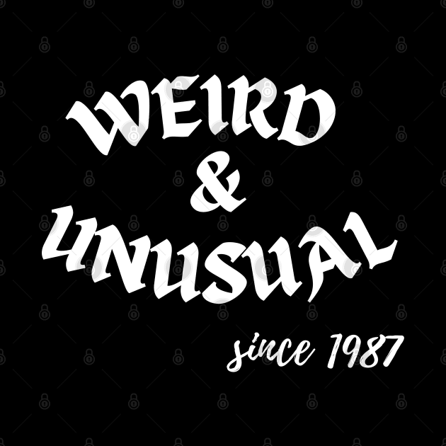 Weird and unusual since 1987 - Black by Kahytal