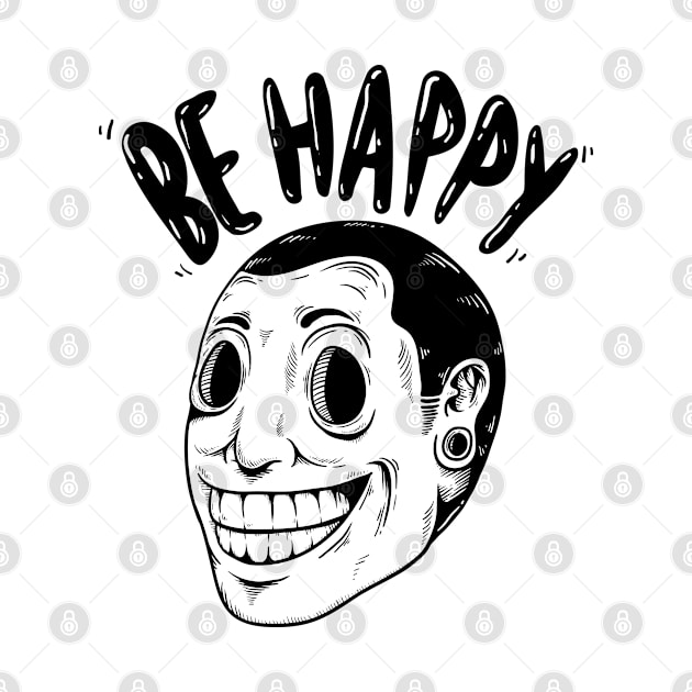 Be Happy Face by RajaGraphica