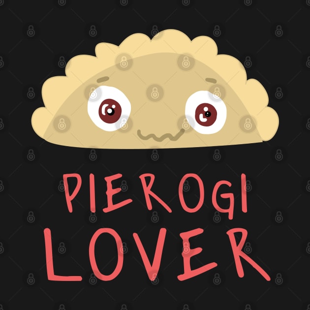 Pierogi Lover by Slavstuff