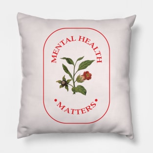 Mental Health Matters Pillow