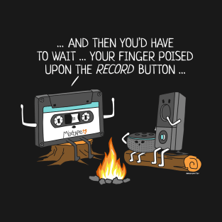 Campfire Tales of Mixtapes T-Shirt