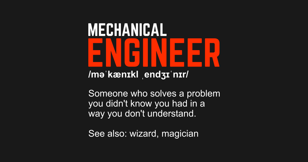 Mechanical Engineer Definition Engineering Gift Mechanical Engineer