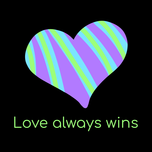 Love Always Wins Striped Heart by KelseyLovelle