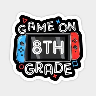 Gamer Back To School Funny Game On 8th Grade Magnet