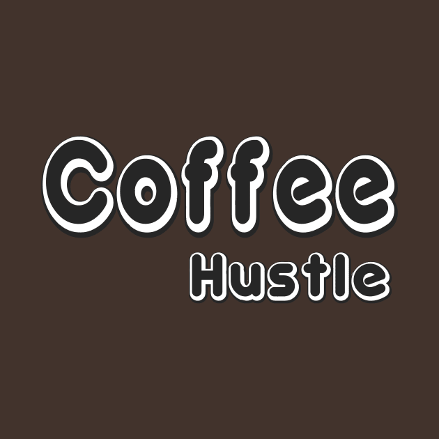 Coffee Hustle by Make_them_rawr