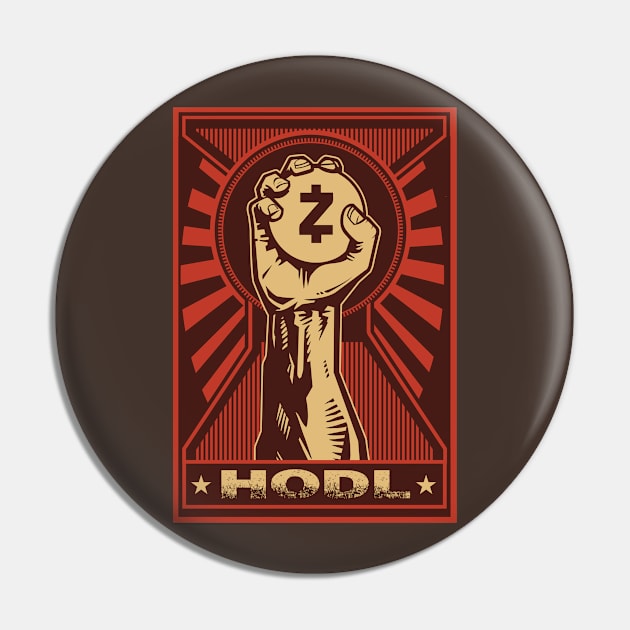 HODL Zcash Coin: Propaganda style triumphant fist clutching a Zcash coin Pin by DesignbyDarryl