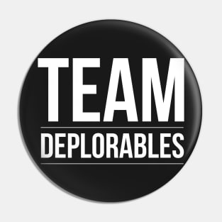 Team Deplorables Pin