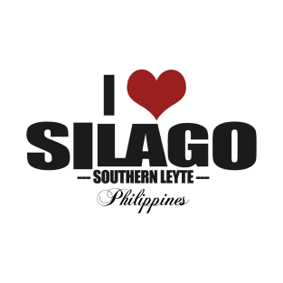 Southern Leyte - I Love Silago T-Shirt