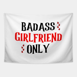 Badass Girlfriend Only Tapestry