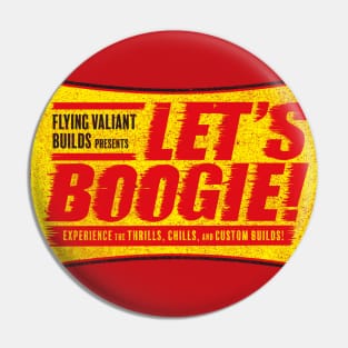 Let's Boogie - 50's Movie Style (Grunge - Red) Pin