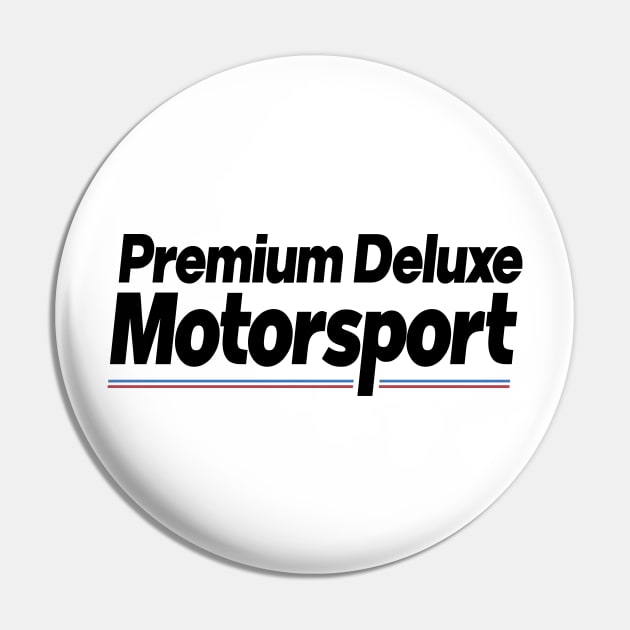 PDM Premium Deluxe Motorsports - For Light Pin by straightupdzign