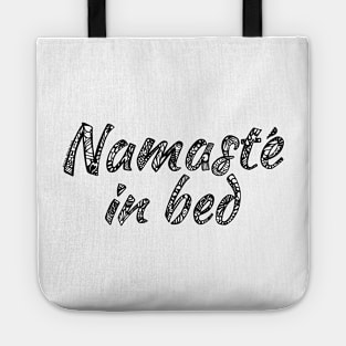 namaste in bed Tote