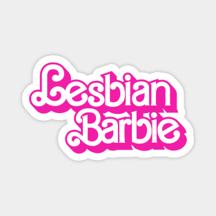 Lesbian Barbie Logo Barbie The Movie Style Magnet