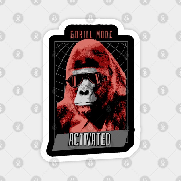 Gorilla Mode Activated: Unleash the Beast in Style Magnet by Steve