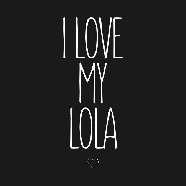 I Love My Lola Shirt by vintageinspired