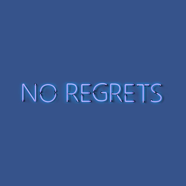 No Regrets - Blue Neon Lighting by wholelotofneon