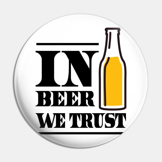 In beer we trust Pin by Blister