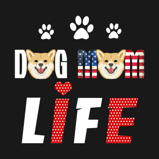 Shiba Inu Mom Life Patriotic America 4Th Of July T-Shirt