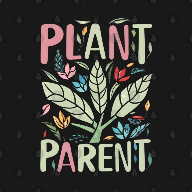 Plant Parent by Shopkreativco