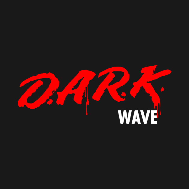 D.A.R.K. Wave by Producer