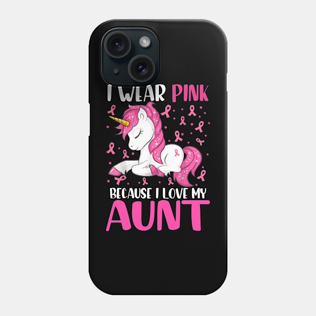 Unicorn Pink Ribbon Men I Wear Pink Because I Love My Aunt Breast Cancer Phone Case by everetto