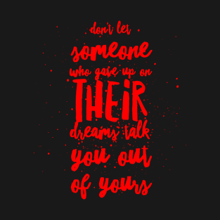 Dream Talk Red T-Shirt