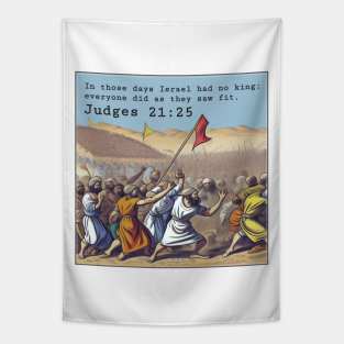 Judges 21:25 Tapestry