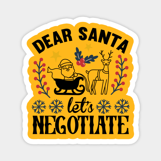 Dear Santa let’s negotiate Magnet by Fun Planet