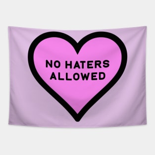 No Haters Allowed Tapestry